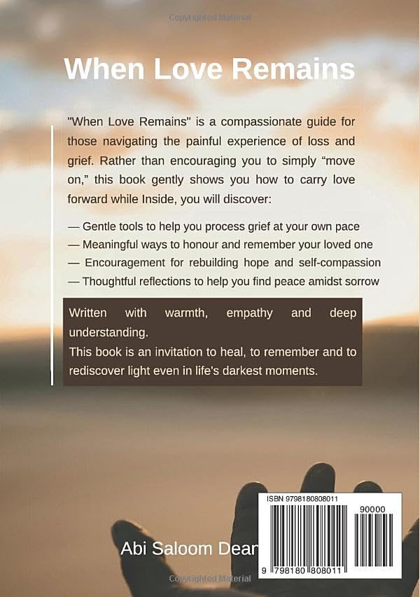 Book cover When Love Remains – Coping with Grief by Abi Dean - rear
